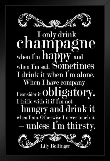 Lily Bollinger I Only Drink Champagne Black Black Wood Framed Art Poster 14x20