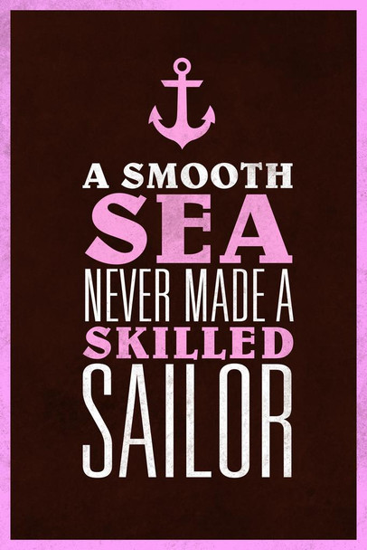 A Smooth Sea Never Made A Skilled Sailor Red Texture Cool Wall Art Print Poster 24x36