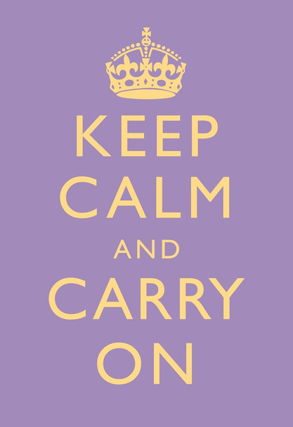 Keep Calm Carry On Motivational Inspirational WWII British Morale Lilac Cool Wall Decor Art Print Poster 24x36