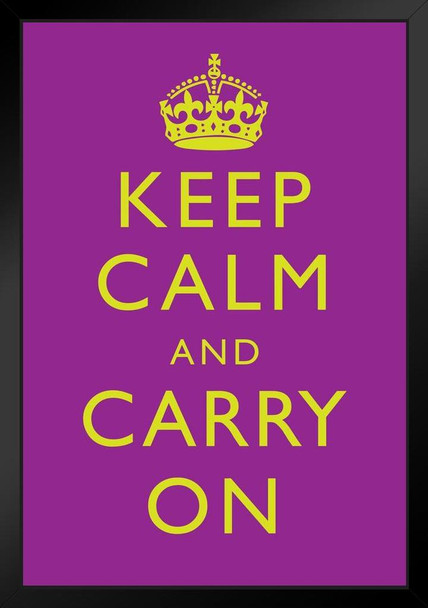 Keep Calm Carry On Motivational Inspirational WWII British Morale Purple Yellow Black Wood Framed Art Poster 14x20