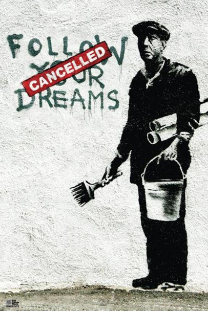 Banksy Follow Your Dreams Graffiti Cool Wall Decor Art Print Poster 24x36