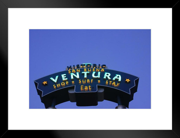 Historic San Buena Ventura California Neon Sign at Night Photo Matted Framed Art Print Wall Decor 26x20 inch