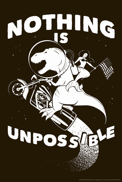 Nothing Is Unpossible Dinosaur In Space Humor Space Dinosaur Decor Dinosaur Pictures For Wall Dinosaur Wall Art Prints for Walls Mermaid USA Bike Science Poster Cool Wall Art Print Poster 12x18