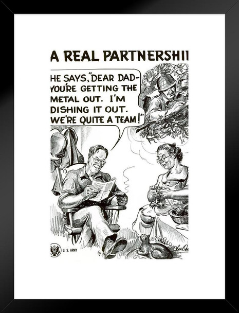 WPA War Propaganda A Real Partnership He Says Dad Youre Getting the Metal Out Matted Framed Wall Art Print 20x26