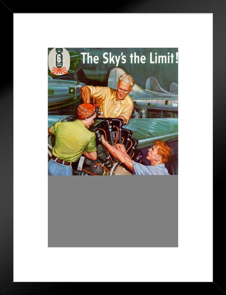 WPA War Propaganda The Sky Is The Limit Keep Buying War Bonds Matted Framed Wall Art Print 20x26