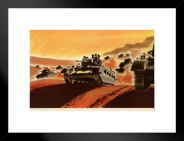 WPA War Propaganda British Tanks Hurled Italy Out Of Abyssinia And In Libya Matted Framed Wall Art Print 26x20