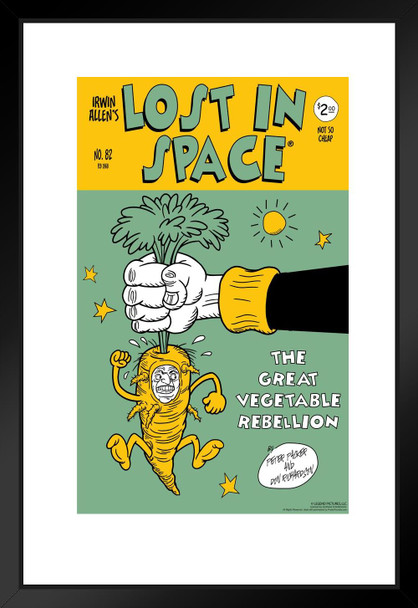 Lost In Space The Great Vegetable Rebellion by Juan Ortiz Episode 82 of 83 Matted Framed Art Print Wall Decor 20x26 inch