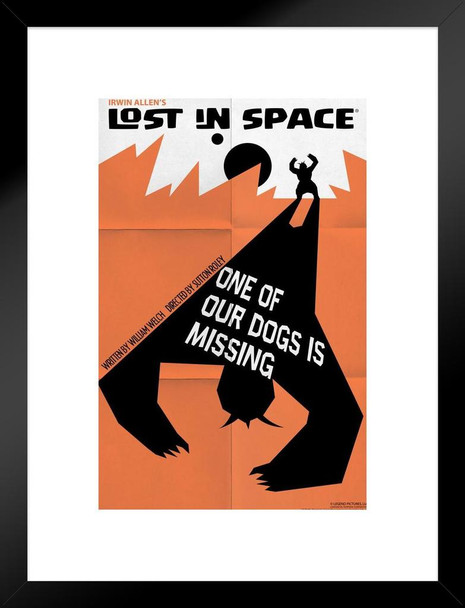 Lost In Space One of Our Dogs Is Missing by Juan Ortiz Episode 13 of 83 Matted Framed Art Print Wall Decor 20x26 inch