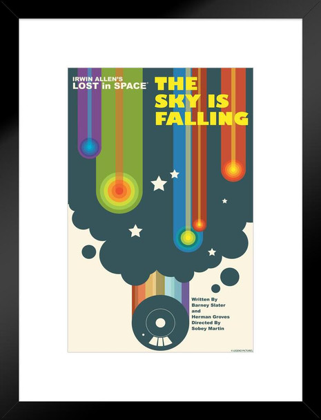 Lost In Space The Sky Is Falling by Juan Ortiz Episode 10 of 83 Matted Framed Art Print Wall Decor 20x26 inch