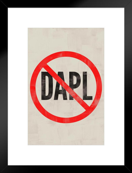 No To Dakota Access Pipeline DAPL Campaign Matted Framed Art Print Wall Decor 20x26 inch