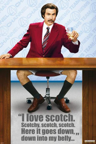 Anchorman I Love Scotch Legend Of Ron Burgundy Will Ferrell Comedy Film Movie Cool Wall Art Poster 24x36