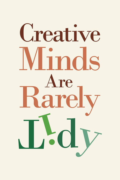 Laminated Creative Minds Are Rarely Tidy Cream Poster Dry Erase Sign 12x18