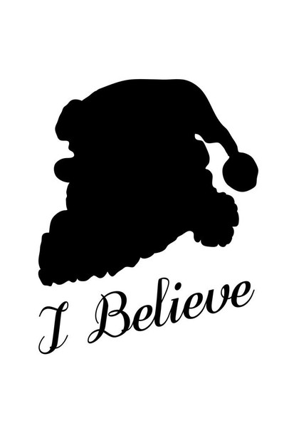 Laminated Santa Claus Christmas I Believe Holiday Decoration White And Black Poster Dry Erase Sign 12x18