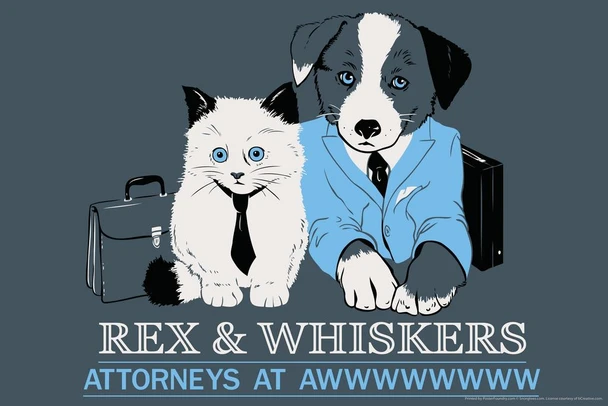 Rex and Whiskers Attorneys At Aww Humor Laminated Dry Erase Sign Poster 18x12