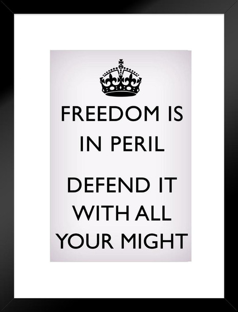 Freedom Is In Peril Defend It With All Your Might British WWII Motivational Pink Matted Framed Art Print Wall Decor 20x26 inch