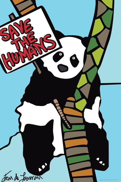 Save The Humans Giant Panda Bear In Tree Bamboo Endangered Species Funny Joke Cool Wall Art Print Poster 24x36