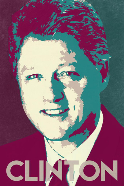 Laminated President William Jefferson Bill Clinton Pop Art Democratic Politics Politician POTUS Blue Red Poster Dry Erase Sign 12x18