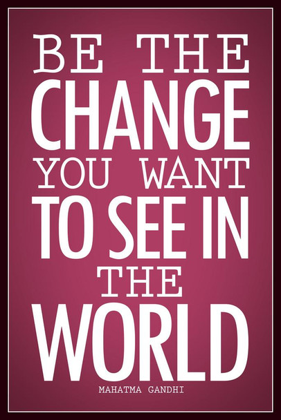 Laminated Mahatma Gandhi Be Change You Want To See In World Red Poster Dry Erase Sign 12x18