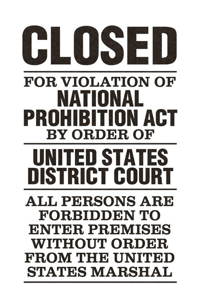 NPA National Prohibition Act Closed For Violation National Prohibition Act White Sign Cool Huge Large Giant Poster Art 36x54