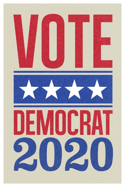 Laminated Vote Democrat 2020 Presidential Election Star Banner Cream Poster Dry Erase Sign 12x18