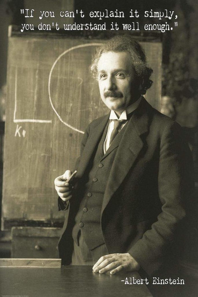 Albert Einstein If You Cant Explain It Simply Quote Poster 24x36 Inch