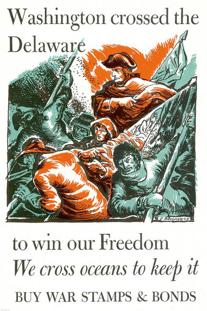 Laminated WPA War Propaganda Washington Crossed the Delaware to Win Our Freedom War Stamps Bonds Poster Dry Erase Sign 12x18