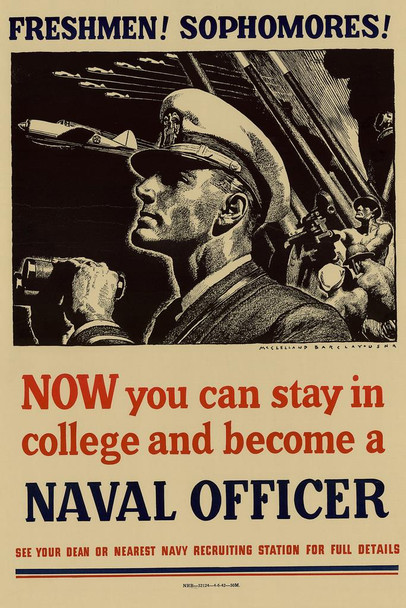 WPA War Propaganda Now You Can Stay In College And Become A Naval Officer Cool Wall Decor Art Print Poster 24x36