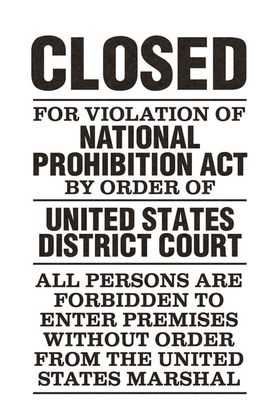 NPA National Prohibition Act Closed For Violation National Prohibition Act White Sign Cool Wall Decor Art Print Poster 12x18