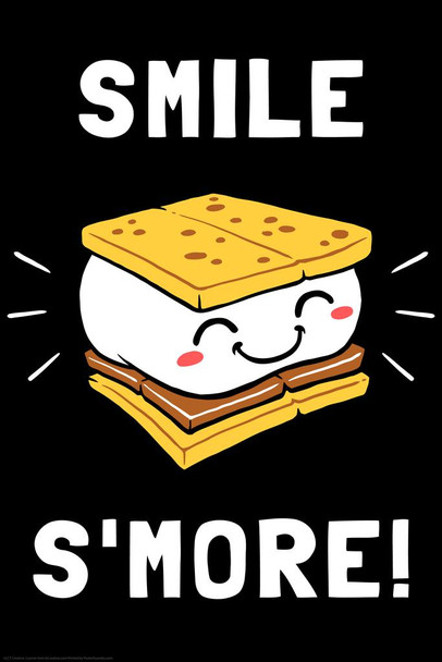 Laminated Smile Smore Cute Funny Poster Dry Erase Sign 12x18