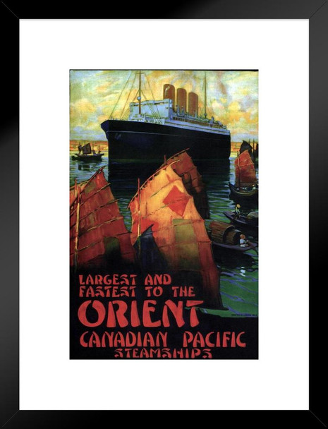 Canadian Pacific Steamships Largest Fastest to Orient Cruise Ship Vintage Travel Ad Advertisement Canada to China Japan Asia Matted Framed Art Wall Decor 20x26