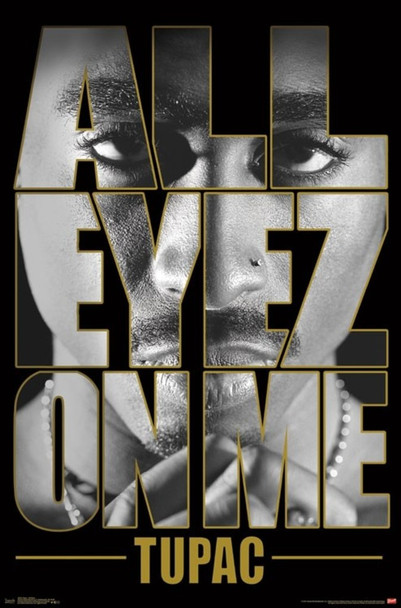 Tupac All Eyez on Me 2pac Shakur Music Cool Wall Decor Art Print Poster 22x34
