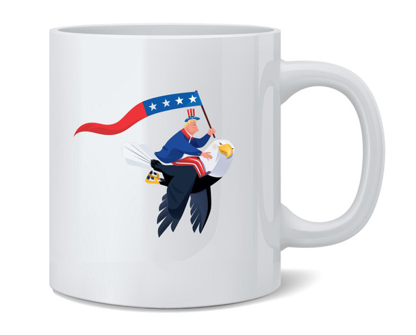 Trump Riding Bald Eagle Funny Patriotic USA Merica Ceramic Coffee Mug Tea Cup Fun Novelty Gift 12 oz