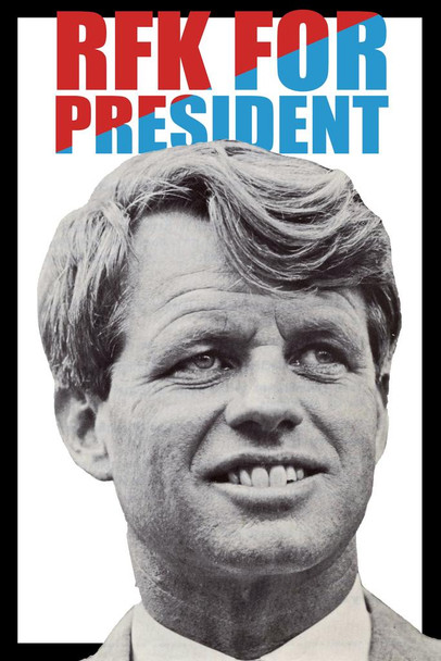 Laminated Robert Kennedy RFK For President Poster Dry Erase Wall Art 24x36