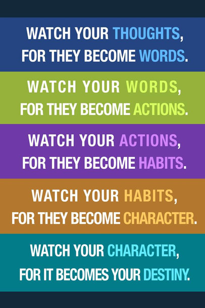 Laminated Watch Your Thoughts Motivational Inspirational Encouraging Colorful Teamwork Quote Inspire Quotation Gratitude Positivity Support Motivate Good Vibes Poster Dry Erase Wall Art 24x36