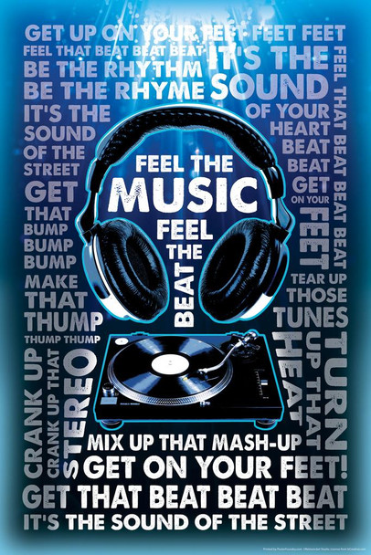 Laminated Feel The Music Feel The Beat Poster Dry Erase Sign 24x36