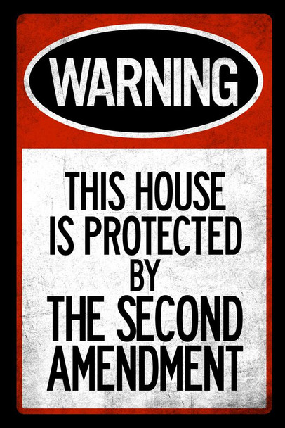 Laminated This House Protected By Second Amendment Warning Cool Wall Art Poster Dry Erase Sign 24x36