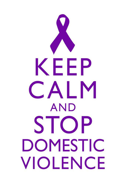 Laminated Keep Calm And Stop Domestic Violence Spousal Partner Abuse Battering Purple White Motivational Inspirational Teamwork Quote Inspire Quotation Gratitude Motivate Dry Erase Wall Art 24x36