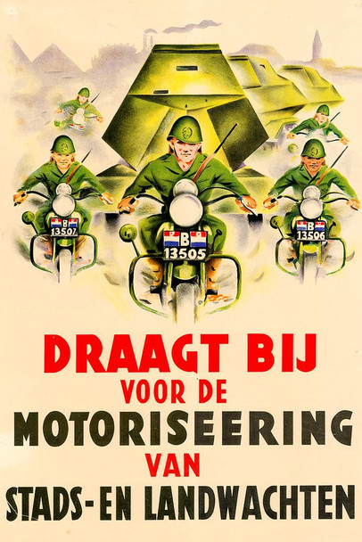 Laminated WPA War Propaganda Dutch Soldiers Draagt Bij Voor De Motoriseering Van Stads En Landwachten Cool Wall Art Poster Dry Erase Sign 24x36