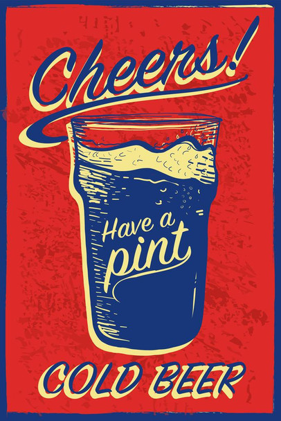 Laminated Cheers Have a Pint Cold Beer Retro Art Print Poster Dry Erase Sign 24x36