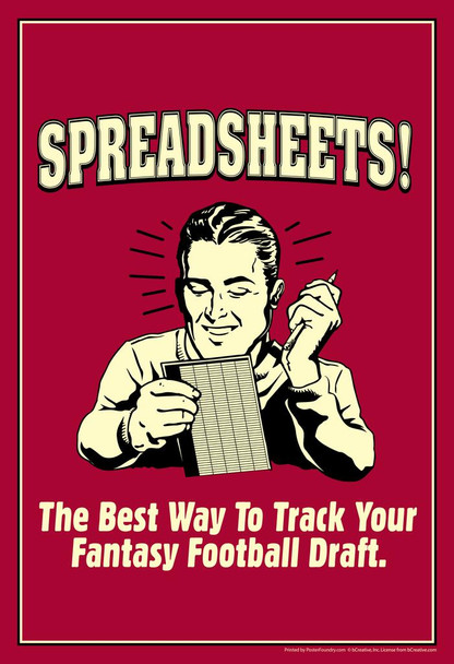 Laminated Spreadsheets! The Best Way To Track Your Fantasy Football Draft Retro Humor Poster Dry Erase Wall Art 24x36