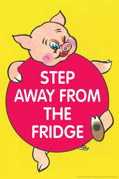 Laminated Step Away From The Fridge Pig Humor Pig Prints Wall Art Pig Pictures for Walls Pig Art Print Pig Pictures Wall Decor Farm Animal Pictures Wall Decor Hog Decor Poster Dry Erase Wall Art 24x36