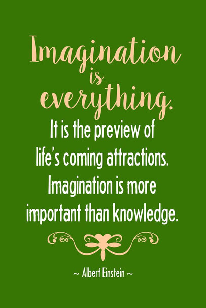 Laminated Albert Einstein Imagination Is Everything Lifes Coming Attractions Motivational Green Poster Dry Erase Sign 24x36