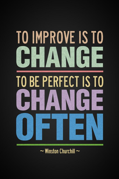 Laminated Winston Churchill To Improve Is To Change Colorful Motivational Poster Dry Erase Sign 24x36