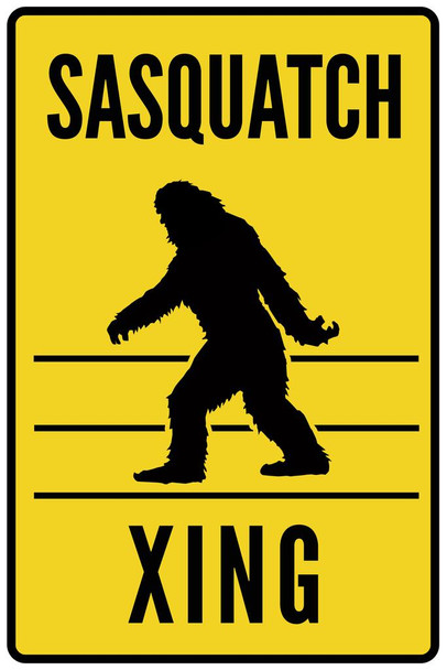 Laminated Warning Sasquatch Crossing Poster Dry Erase Wall Art 24x36