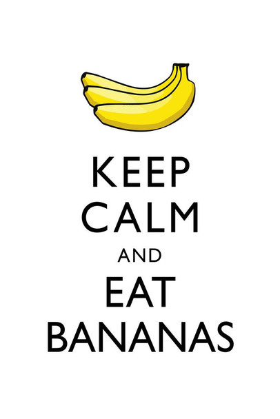 Laminated Keep Calm And Eat Bananas Yellow And White Poster Dry Erase Sign 24x36