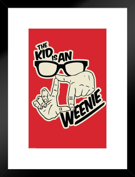 The Sandlot Movie The Kid Is an L7 Weenie Squints Funny Quote Baseball Bat Sports Film Classic Cool Wall Decor Matted Framed Wall Decor Art Print 20x26