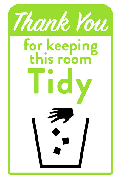 Thank You For Keeping This Room Tidy Sign Clean Bathroom Office Workplace Restroom Kitchen Break Room Cool Wall Art Print Poster 12x18
