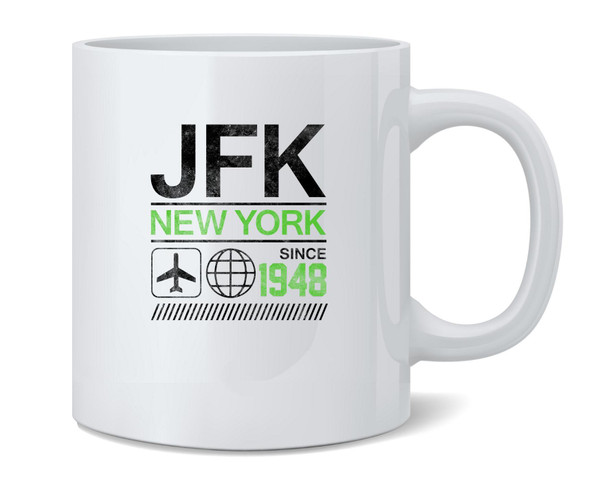JFK Airport Code New York Since 1948 Travel Ceramic Coffee Mug Tea Cup Fun Novelty Gift 12 oz