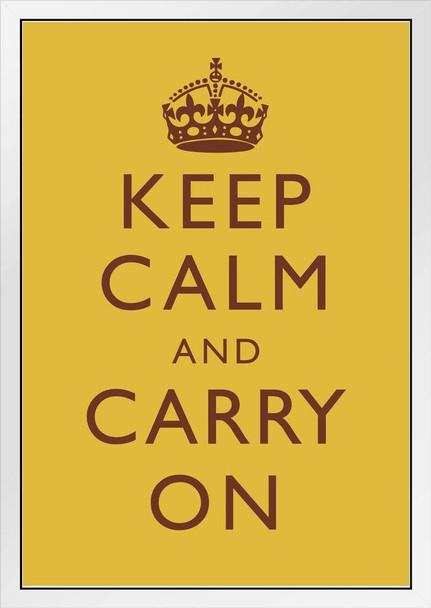 Keep Calm Carry On Motivational Inspirational WWII British Morale Mustard Yellow White Wood Framed Poster 14x20