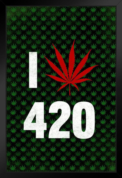 Marijuana I Love 420 Weed Pot Cannabis Joint Blunt Bong Leaf Pattern With Red Leaf Art Print Stand or Hang Wood Frame Display Poster Print 9x13